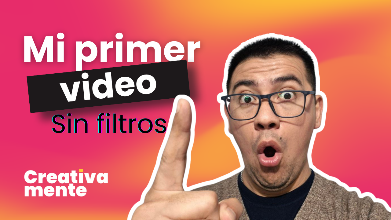 ¿Porqué nace Creativamente? La historia detras de este canal